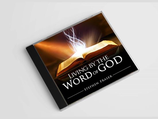 Living by the Word of God