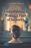 Picture of Understanding a Woman's Place of Authority - eBook