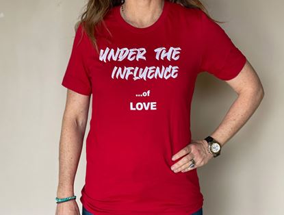 Picture of Under the Influence of Love- shirt
