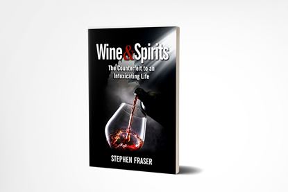 Picture of Wine & Spirits: The Counterfeit to an Intoxicating Life